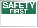 E. SAFETY FIRST