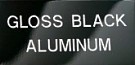 Gloss Black Aluminum